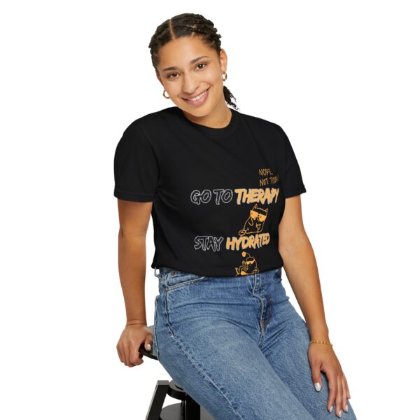 Go to Therapy Stay Hydrated Be Kind T-Shirt – Mental Health Awareness Tee – Self-Care Motivational Shirt – Therapy Gift Idea - Image 8