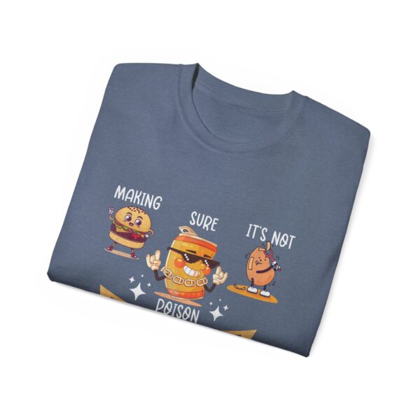 Dad Tax Making Sure It's Not Poison Funny Fathers Day Mens T-Shirt - Image 24