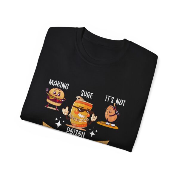 Dad Tax Making Sure It's Not Poison Funny Fathers Day Mens T-Shirt - Image 12