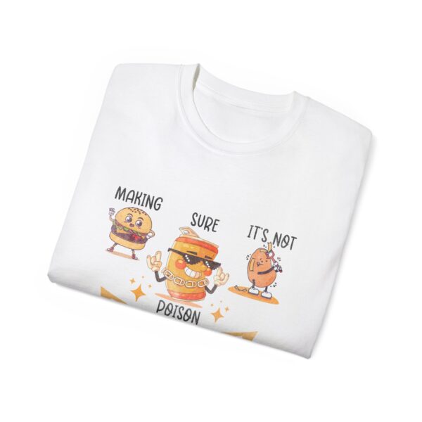 Dad Tax Making Sure It's Not Poison Funny Fathers Day Mens T-Shirt - Image 4