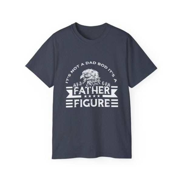 t's Not a Dad Bod It's a Father Figure T-Shirt, Funny Father's Day Gift, Dad Bod Humor Tee 2 - Image 9