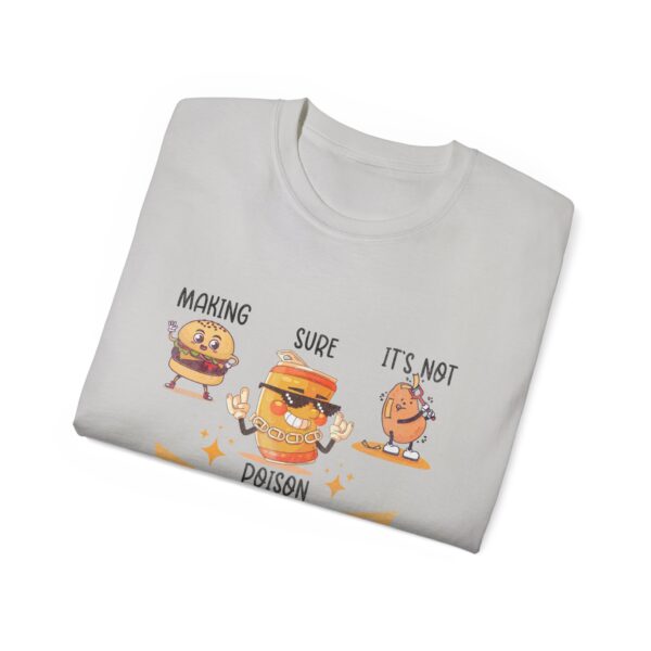 Dad Tax Making Sure It's Not Poison Funny Fathers Day Mens T-Shirt - Image 16