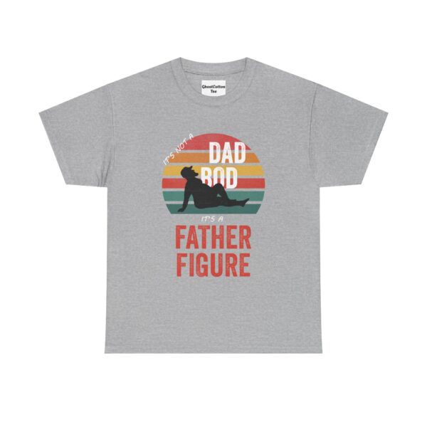 It's Not a Dad Bod It's a Father Figure T-Shirt, Funny Father's Day Gift, Dad Bod Humor Tee - Image 9